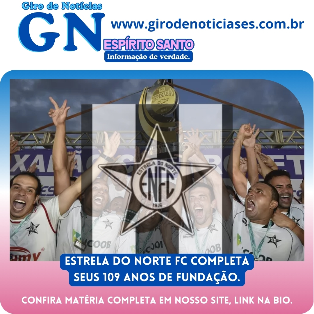 Estrela do Norte FC completa 109 anos de fundação.